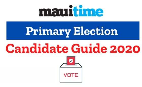 MauiTime Primary Election Candidate Guide 2020